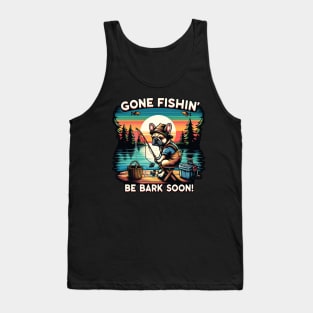 Gone Fishin Be Bark Soon French Bulldog Tank Top